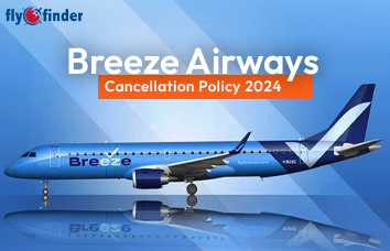 Breeze Airways Cancelation Policy - Flyofinder