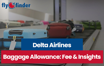 Delta Airlines Baggage Policy