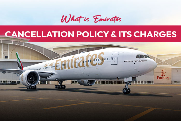 Emirates Flight Cancellation Policy