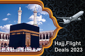 Hajj Flight Deals 2023 - Cheap Flights to Mecca