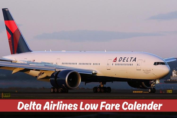 Tips to Find Deals with Delta Airlines Low Fare Calendar Image