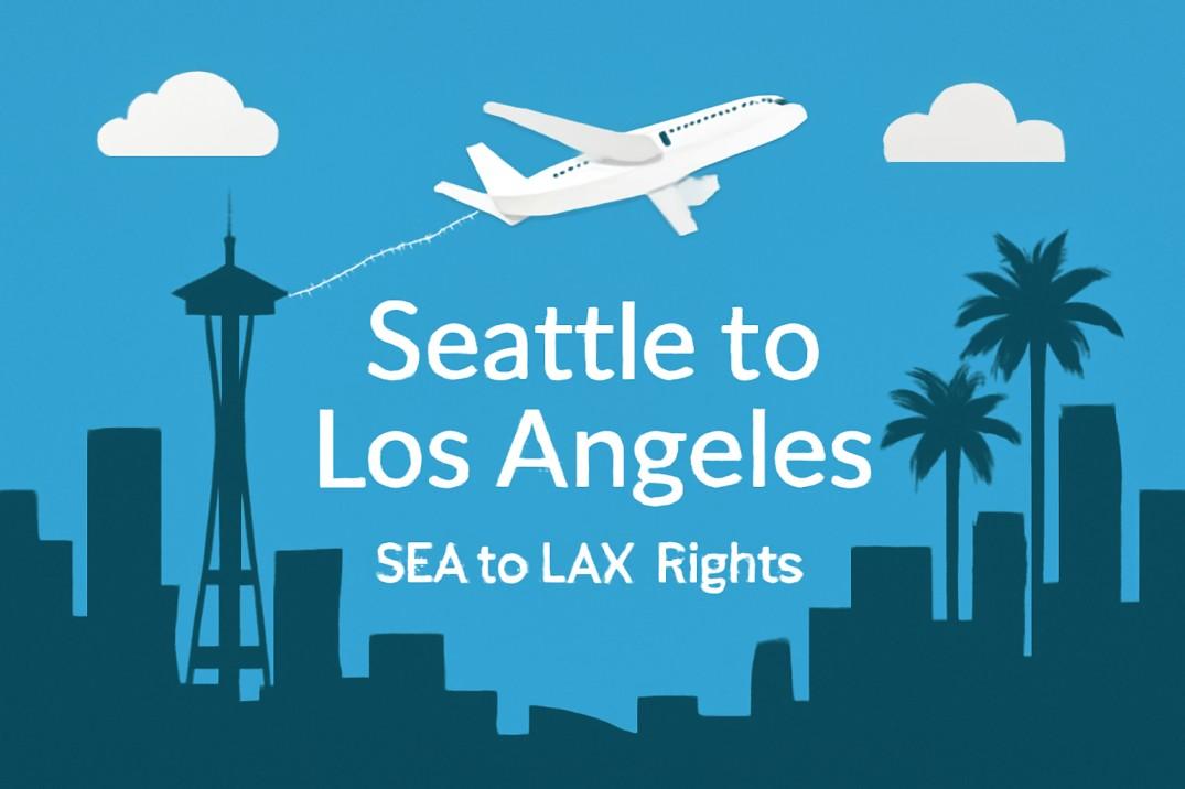 Seattle to Los Angeles – SEA to LAX flights  Image