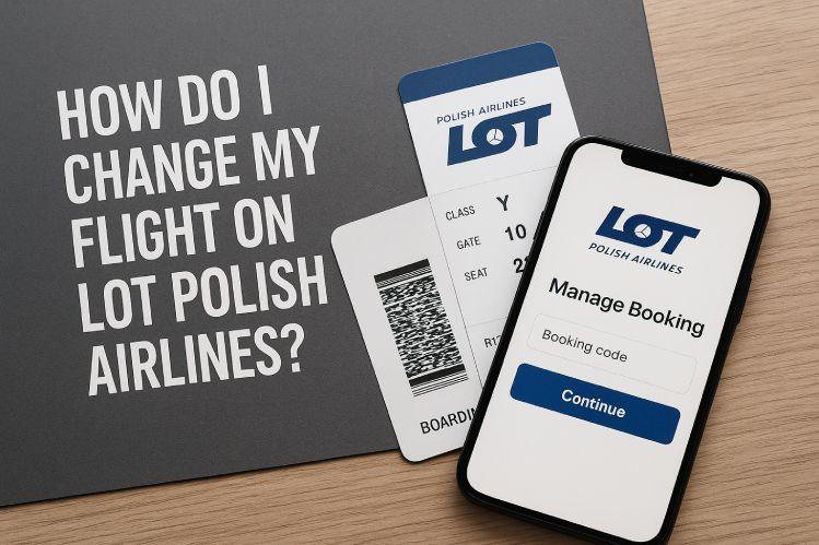 How do I Change My Flight on LOT Polish Airlines? Image