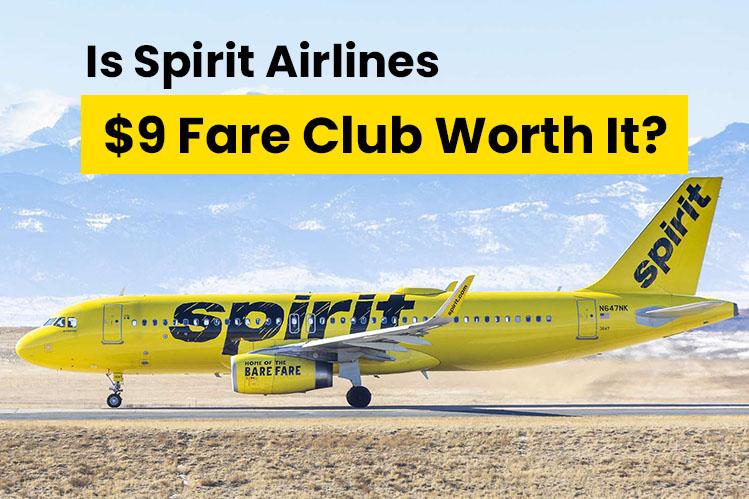 Is Spirit Airlines $9 Fare Club Worth It? Image