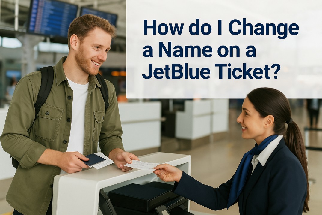 How do I Change a Name on a JetBlue Ticket? Image