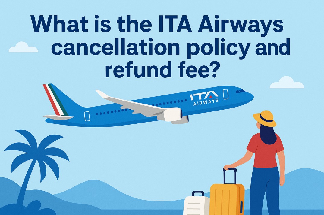 What is the ITA Airways cancellation policy and refund fee?  Image