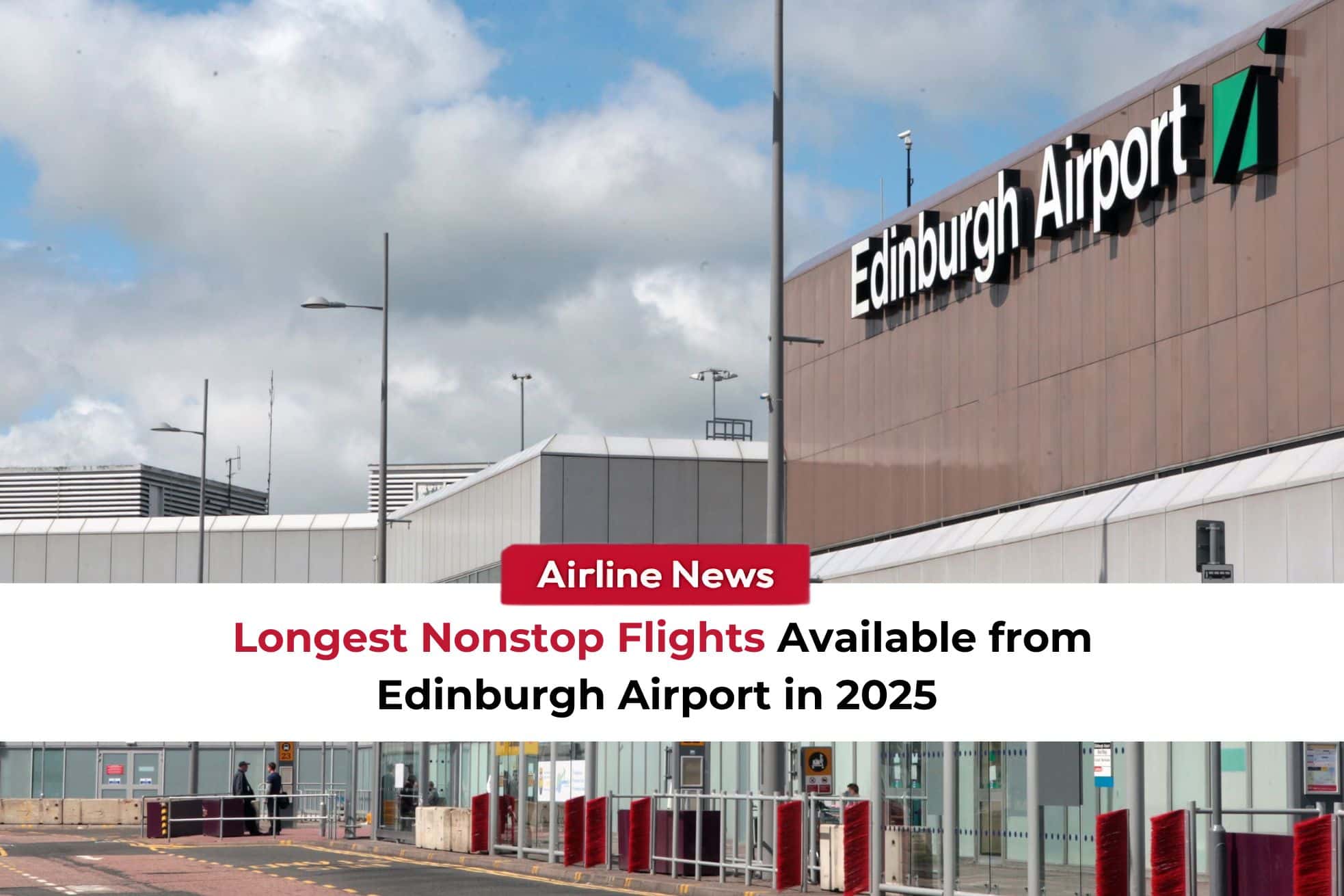 Longest Nonstop Flights Available from Edinburgh Airport in 2025 Image