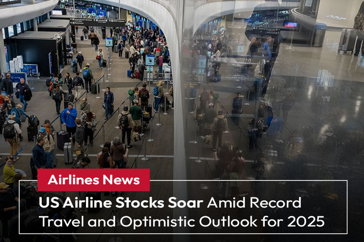 US Airline Stocks Soar Amid Record Travel and Optimistic Outlook for 2025 Image
